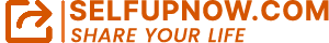SELF UP NOW - Share Your Life